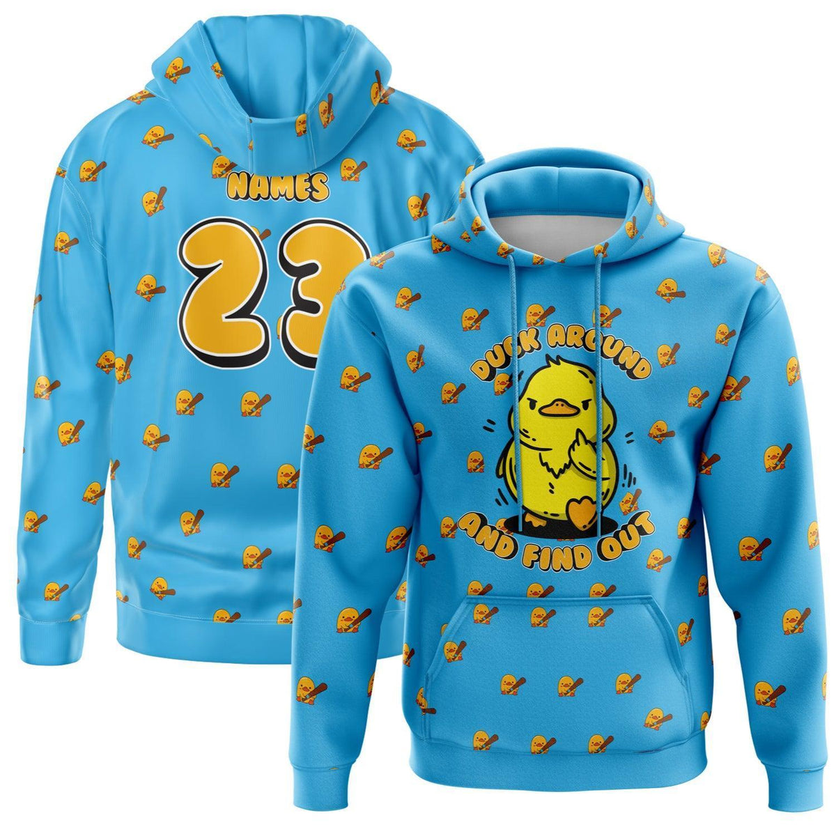 Duck Around and Find Out Hoodie (Customized Buy-In) product image 1, provided for visual reference and product detail review